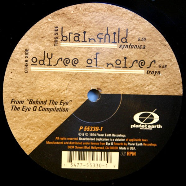 Brainchild / Odysee Of Noises* : Synfonica / Troya (12")