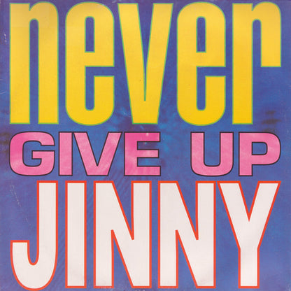 Jinny : Never Give Up (12")