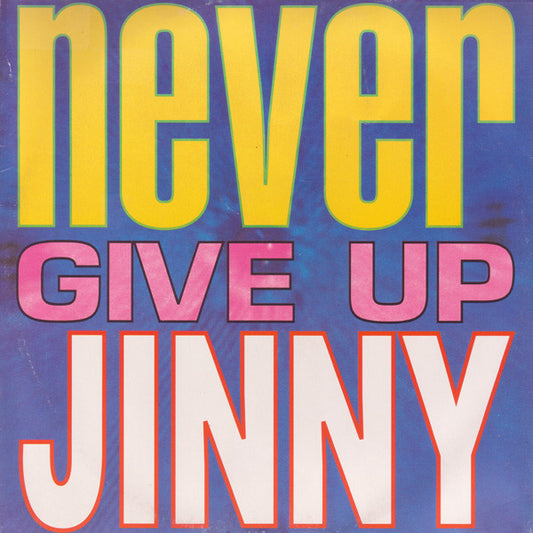 Jinny : Never Give Up (12")