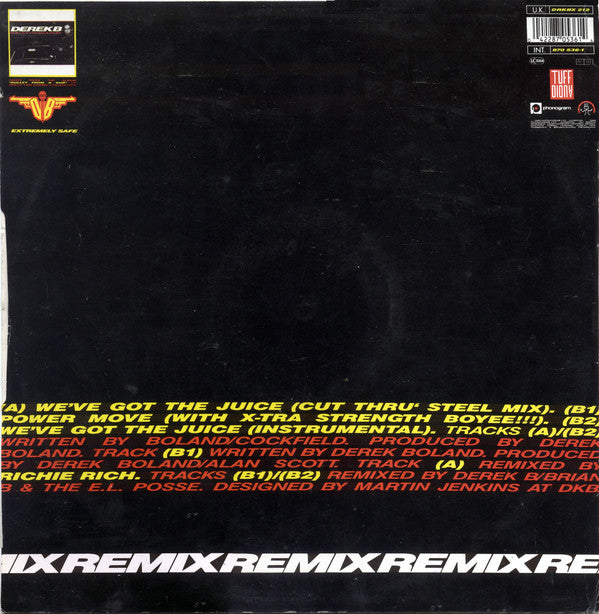 Derek B : We've Got The Juice (Remix) (12")