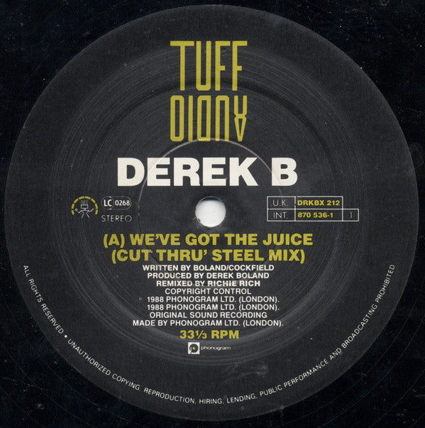 Derek B : We've Got The Juice (Remix) (12")