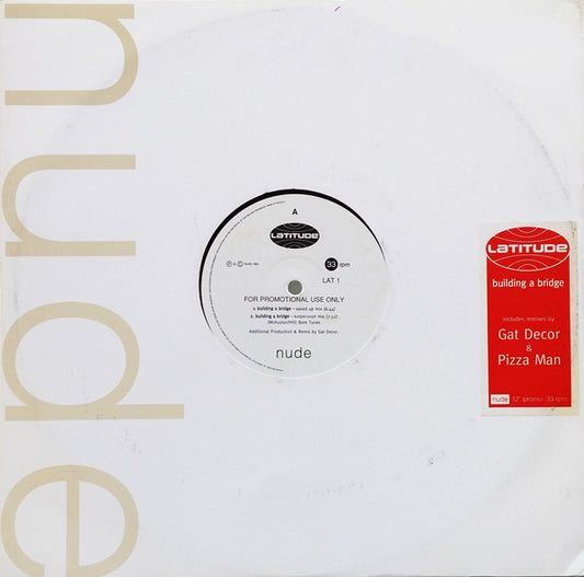 Latitude : Building A Bridge (12", Promo)