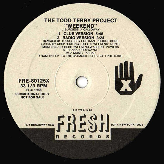 The Todd Terry Project : Just Wanna Dance / Weekend (12", Promo)