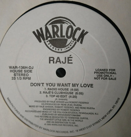 Raje Shwari : Don't You Want My Love (12", Promo)