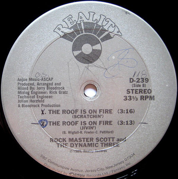 Rock Master Scott And The Dynamic Three : The Roof Is On Fire (12")