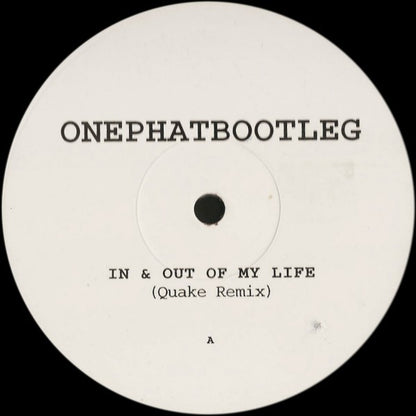 OnePhatDeeva : In & Out Of My Life / Bad Habit (12", Unofficial)