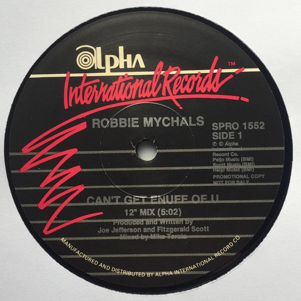 Robbie Mychals : Can't Get Enuff Of U (12", Promo)