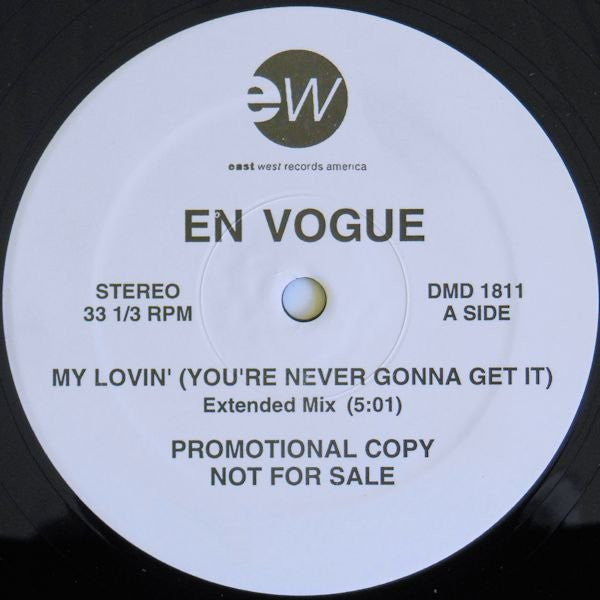En Vogue : My Lovin' (You're Never Gonna Get It) (12", Promo)