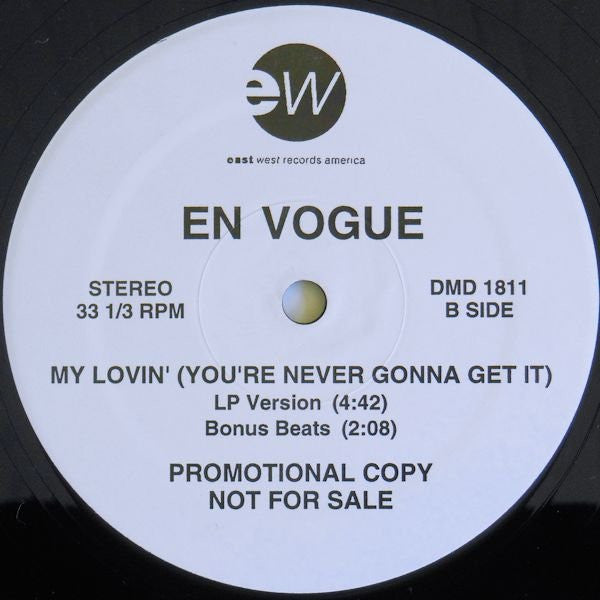En Vogue : My Lovin' (You're Never Gonna Get It) (12", Promo)