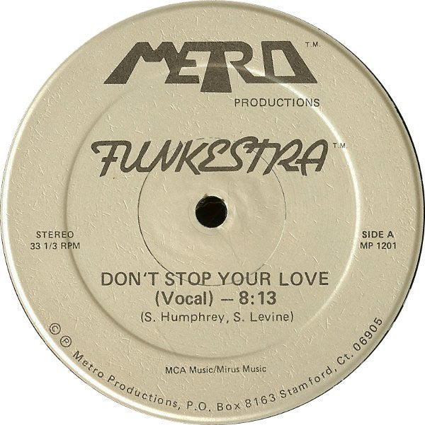Funkestra (2) : Don't Stop Your Love (12")