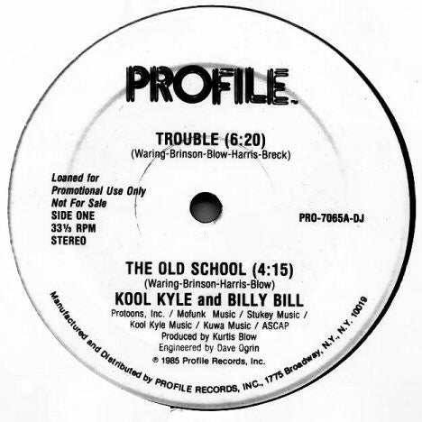 Kool Kyle The Starchild and Billy Bill : Trouble / The Old School (12", Promo)
