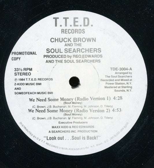 Chuck Brown And The Soul Searchers* : We Need Some Money (12", Promo)