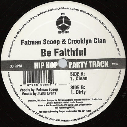 Fatman Scoop & Crooklyn Clan : Be Faithful (12")