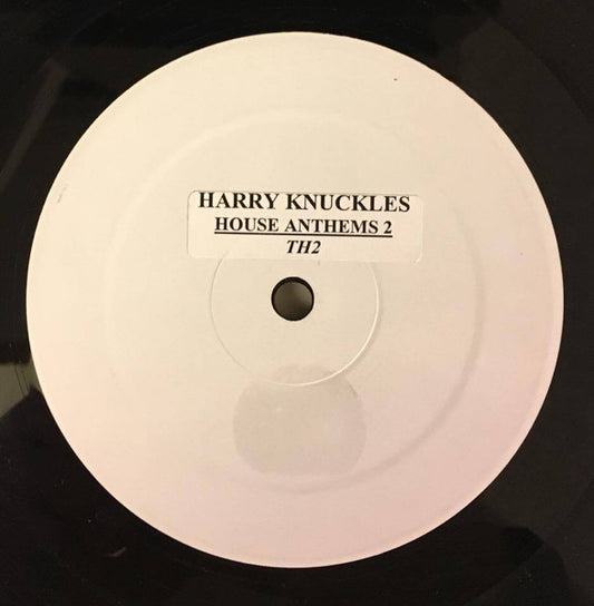 Harry Knuckles : House Anthems Vol. 2 (12", W/Lbl)