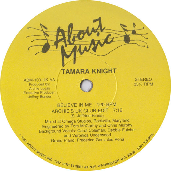 Tamara Knight : Believe In Me (12")