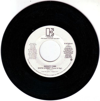 Mighty Fire : Sixth Street (Turn It Up) (7", Mono, Promo)