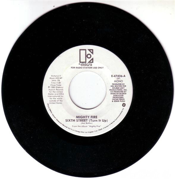 Mighty Fire : Sixth Street (Turn It Up) (7", Mono, Promo)