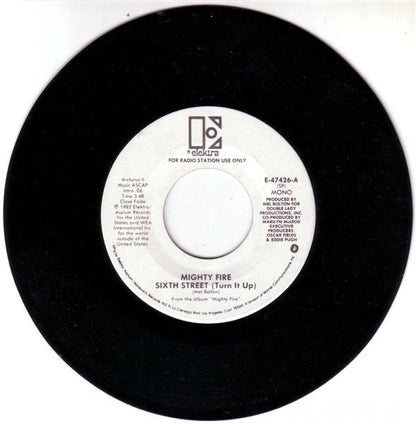 Mighty Fire : Sixth Street (Turn It Up) (7", Mono, Promo)