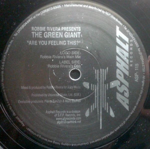 Robbie Rivera Presents: The Green Giant : Are You Feeling This? (12")