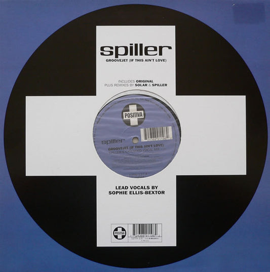 Spiller : Groovejet (If This Ain't Love) (12", Single)