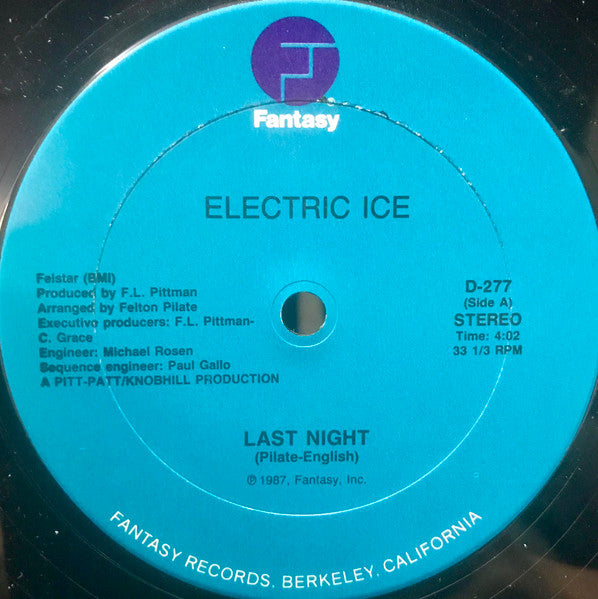 Electric Ice : Last Night / Nothing (12")
