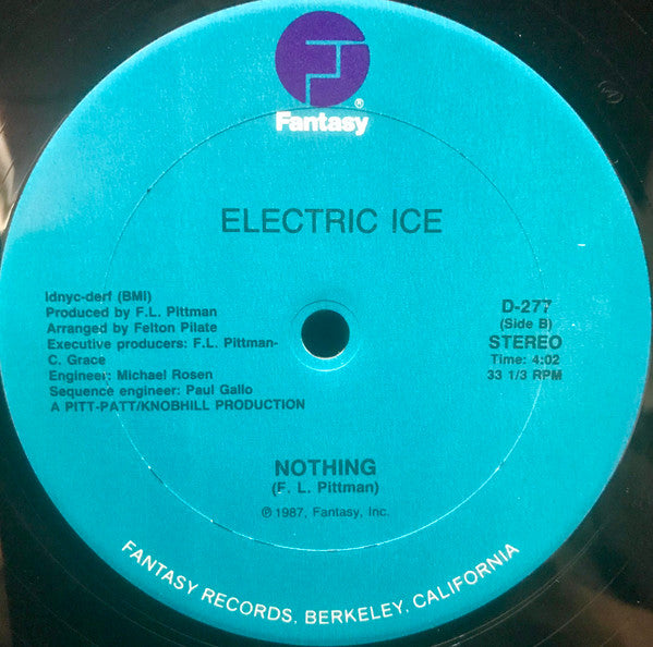 Electric Ice : Last Night / Nothing (12")