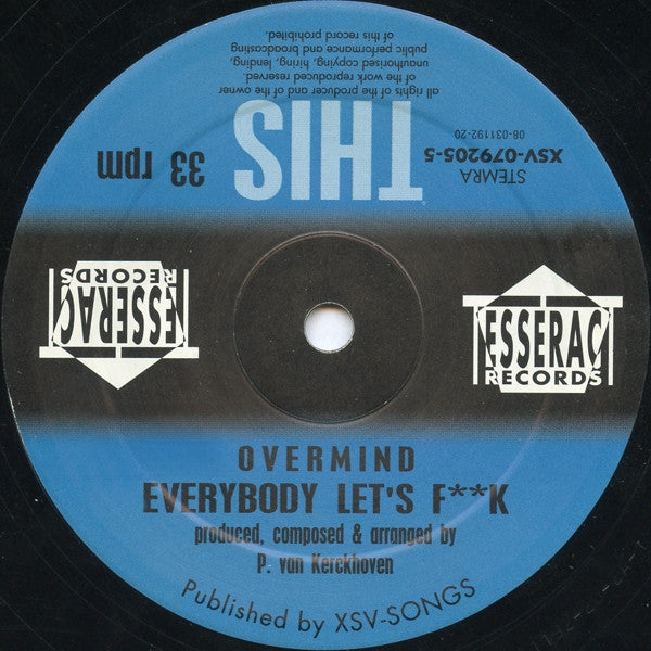 Overmind : Everybody Let's F**k (12")
