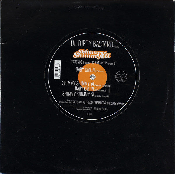 Ol Dirty Bastard* : Shimmy Shimmy Ya (12", Single)