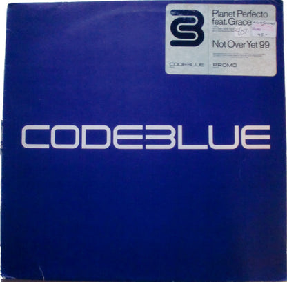 Planet Perfecto feat. Grace : Not Over Yet '99 (12", Promo)