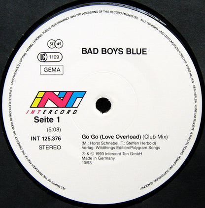Bad Boys Blue : Go Go (Love Overload) (12", Maxi)