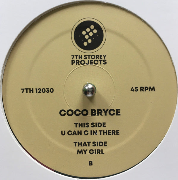Coco Bryce : My Girl / U Can C In There (12", Gre)