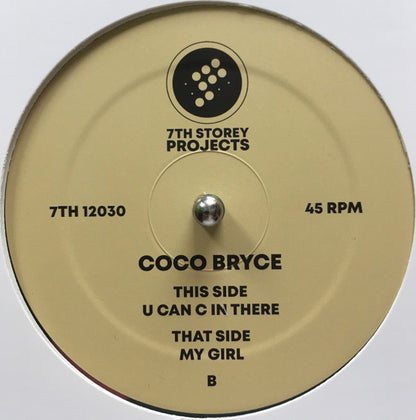 Coco Bryce : My Girl / U Can C In There (12", Gre)