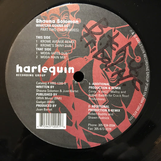 Shauna Solomon : Whatcha Gonna Do? (Part Two - The Remixes) (12")