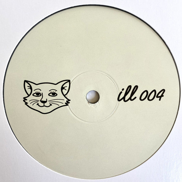 Ill Behaviour (2) : ILL 004 (10", Sil)