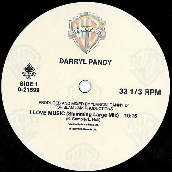 Darryl Pandy : I Love Music (12")