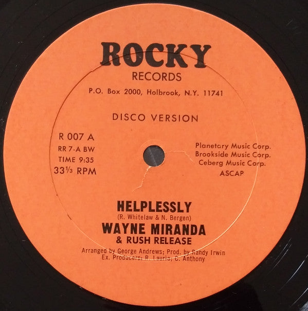 Wayne Miranda & Rush Release : Helplessly (12")