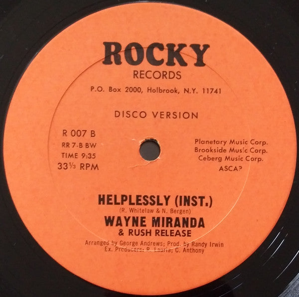 Wayne Miranda & Rush Release : Helplessly (12")