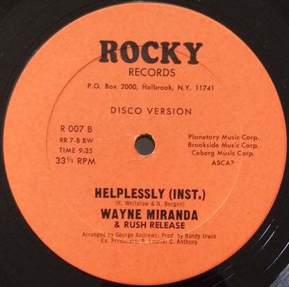 Wayne Miranda & Rush Release : Helplessly (12")