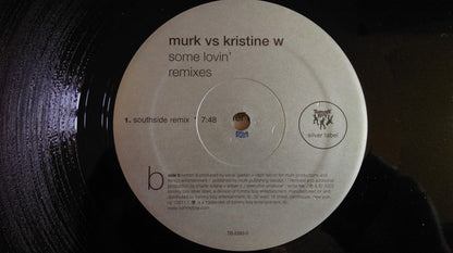 MURK vs. Kristine W : Some Lovin' (12")