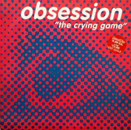 Obsession : The Crying Game (12")