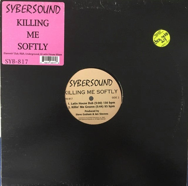 Sybersound : Killing Me Softly (12")