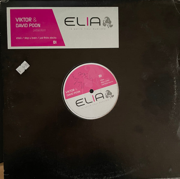 Viktor (5) & David Poon : Elia K. / Stop U Brain / Just Think Electro (12")