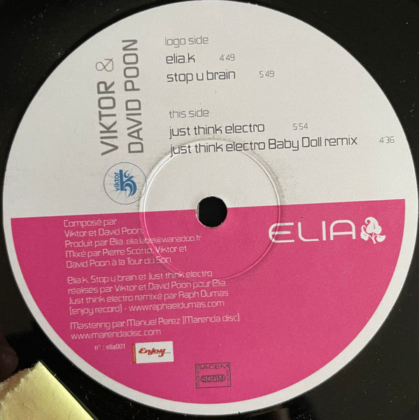 Viktor (5) & David Poon : Elia K. / Stop U Brain / Just Think Electro (12")
