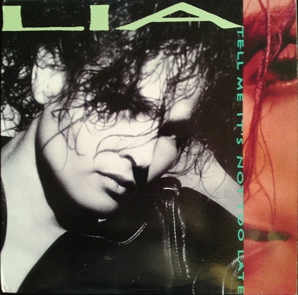 Lia Grant : Tell Me It's Not Too Late (12")