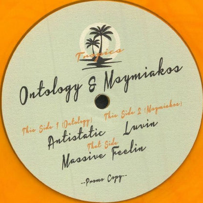 Ontology (2) & Msymiakos : Massive Feelin (12", Promo, Ora)