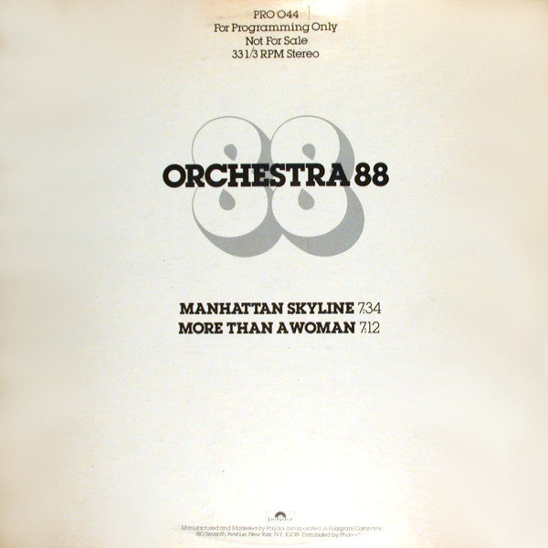 Orchestra 88 : Manhattan Skyline / More Than A Woman (12", Promo)