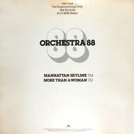 Orchestra 88 : Manhattan Skyline / More Than A Woman (12", Promo)