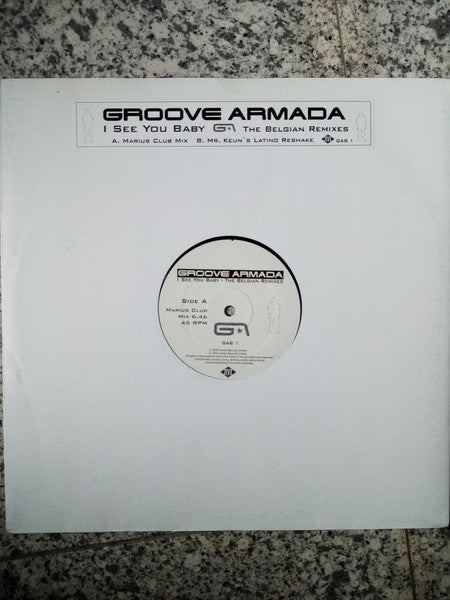 Groove Armada : I See You Baby - The Belgian Remixes (12")