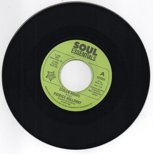 Patrice Holloway : Stolen Hours / Love And Desire (7")