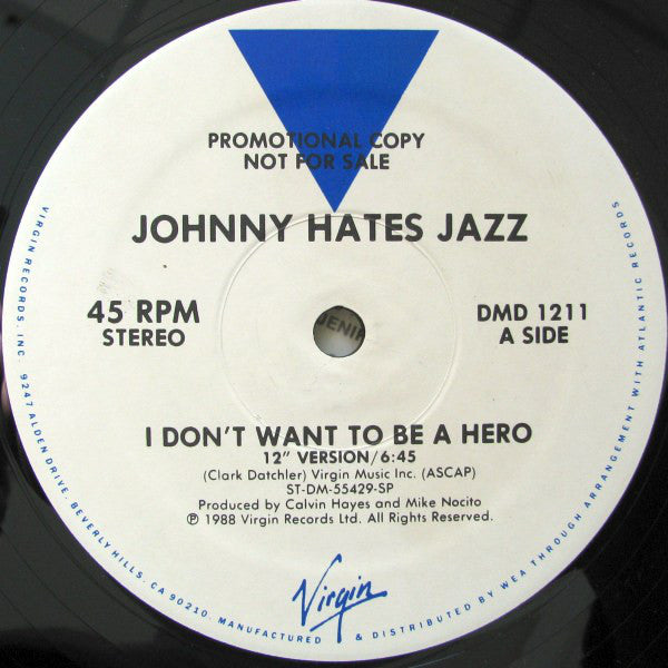 Johnny Hates Jazz : I Don't Want To Be A Hero (12", Promo)